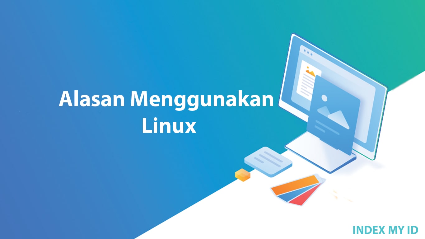 alasan menggunakan linux min